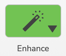 A screenshot of the Enhance button when enabled and lit green.