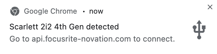 A screenshot of the Mac Google Chrome pop-up when you first connect your Scarlett.